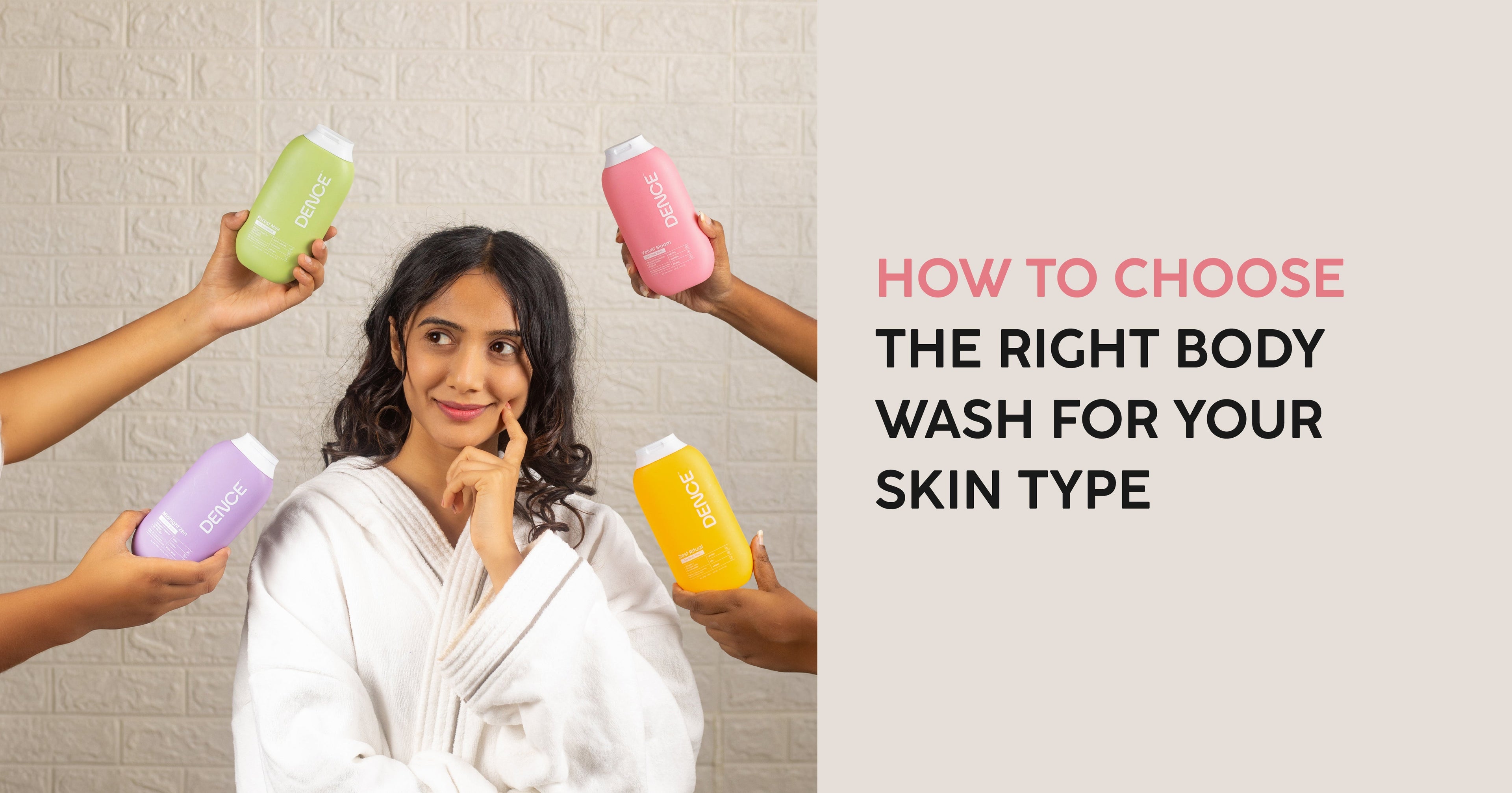 How to Choose the Right Body Wash for Your Skin Type